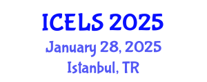 International Conference on Education and Learning Sciences (ICELS) January 28, 2025 - Istanbul, Turkey