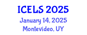 International Conference on Education and Learning Sciences (ICELS) January 14, 2025 - Montevideo, Uruguay