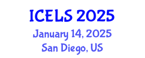International Conference on Education and Learning Sciences (ICELS) January 14, 2025 - San Diego, United States