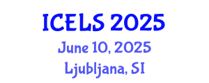 International Conference on Education and Learning Sciences (ICELS) June 10, 2025 - Ljubljana, Slovenia