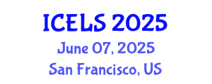International Conference on Education and Learning Sciences (ICELS) June 07, 2025 - San Francisco, United States