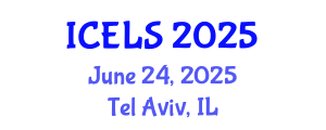 International Conference on Education and Learning Sciences (ICELS) June 24, 2025 - Tel Aviv, Israel