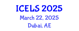 International Conference on Education and Learning Sciences (ICELS) March 22, 2025 - Dubai, United Arab Emirates