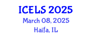 International Conference on Education and Learning Sciences (ICELS) March 08, 2025 - Haifa, Israel