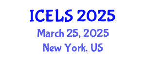 International Conference on Education and Learning Sciences (ICELS) March 25, 2025 - New York, United States