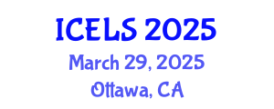 International Conference on Education and Learning Sciences (ICELS) March 29, 2025 - Ottawa, Canada