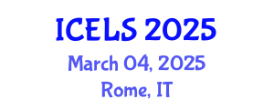 International Conference on Education and Learning Sciences (ICELS) March 04, 2025 - Rome, Italy