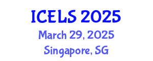 International Conference on Education and Learning Sciences (ICELS) March 29, 2025 - Singapore, Singapore