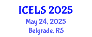 International Conference on Education and Learning Sciences (ICELS) May 24, 2025 - Belgrade, Serbia