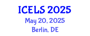 International Conference on Education and Learning Sciences (ICELS) May 20, 2025 - Berlin, Germany