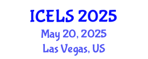 International Conference on Education and Learning Sciences (ICELS) May 20, 2025 - Las Vegas, United States