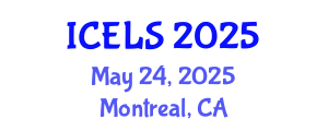 International Conference on Education and Learning Sciences (ICELS) May 24, 2025 - Montreal, Canada