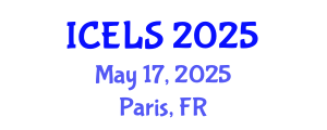 International Conference on Education and Learning Sciences (ICELS) May 17, 2025 - Paris, France