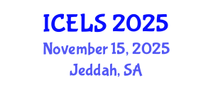 International Conference on Education and Learning Sciences (ICELS) November 15, 2025 - Jeddah, Saudi Arabia