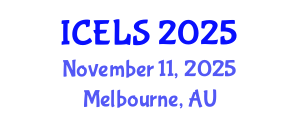 International Conference on Education and Learning Sciences (ICELS) November 11, 2025 - Melbourne, Australia