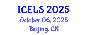 International Conference on Education and Learning Sciences (ICELS) October 06, 2025 - Beijing, China