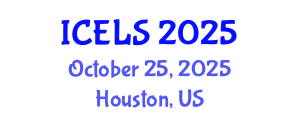 International Conference on Education and Learning Sciences (ICELS) October 25, 2025 - Houston, United States