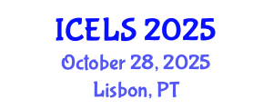 International Conference on Education and Learning Sciences (ICELS) October 28, 2025 - Lisbon, Portugal