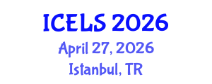 International Conference on Education and Learning Sciences (ICELS) April 27, 2026 - Istanbul, Turkey International Conference on Education and Learning Sciences (ICELS) April 27, 2026 - Istanbul, Turkey