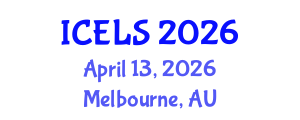 International Conference on Education and Learning Sciences (ICELS) April 13, 2026 - Melbourne, Australia International Conference on Education and Learning Sciences (ICELS) April 13, 2026 - Melbourne, Australia
