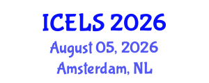 International Conference on Education and Learning Sciences (ICELS) August 05, 2026 - Amsterdam, Netherlands International Conference on Education and Learning Sciences (ICELS) August 05, 2026 - Amsterdam, Netherlands