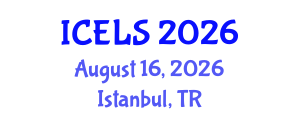 International Conference on Education and Learning Sciences (ICELS) August 16, 2026 - Istanbul, Turkey International Conference on Education and Learning Sciences (ICELS) August 16, 2026 - Istanbul, Turkey