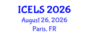 International Conference on Education and Learning Sciences (ICELS) August 26, 2026 - Paris, France International Conference on Education and Learning Sciences (ICELS) August 26, 2026 - Paris, France