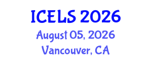 International Conference on Education and Learning Sciences (ICELS) August 05, 2026 - Vancouver, Canada International Conference on Education and Learning Sciences (ICELS) August 05, 2026 - Vancouver, Canada
