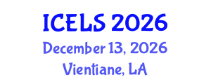 International Conference on Education and Learning Sciences (ICELS) December 13, 2026 - Vientiane, Laos International Conference on Education and Learning Sciences (ICELS) December 13, 2026 - Vientiane, Laos