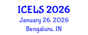 International Conference on Education and Learning Sciences (ICELS) January 26, 2026 - Bengaluru, India International Conference on Education and Learning Sciences (ICELS) January 26, 2026 - Bengaluru, India