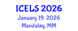 International Conference on Education and Learning Sciences (ICELS) January 19, 2026 - Mandalay, Myanmar