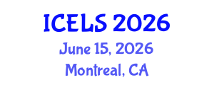 International Conference on Education and Learning Sciences (ICELS) June 15, 2026 - Montreal, Canada International Conference on Education and Learning Sciences (ICELS) June 15, 2026 - Montreal, Canada