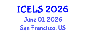 International Conference on Education and Learning Sciences (ICELS) June 01, 2026 - San Francisco, United States International Conference on Education and Learning Sciences (ICELS) June 01, 2026 - San Francisco, United States