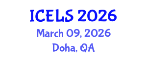 International Conference on Education and Learning Sciences (ICELS) March 09, 2026 - Doha, Qatar International Conference on Education and Learning Sciences (ICELS) March 09, 2026 - Doha, Qatar