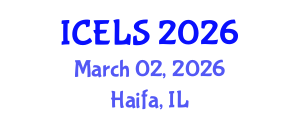 International Conference on Education and Learning Sciences (ICELS) March 02, 2026 - Haifa, Israel International Conference on Education and Learning Sciences (ICELS) March 02, 2026 - Haifa, Israel