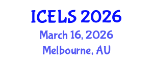 International Conference on Education and Learning Sciences (ICELS) March 16, 2026 - Melbourne, Australia International Conference on Education and Learning Sciences (ICELS) March 16, 2026 - Melbourne, Australia