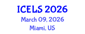International Conference on Education and Learning Sciences (ICELS) March 09, 2026 - Miami, United States International Conference on Education and Learning Sciences (ICELS) March 09, 2026 - Miami, United States