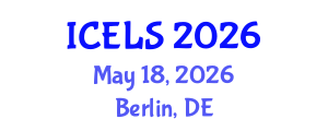 International Conference on Education and Learning Sciences (ICELS) May 18, 2026 - Berlin, Germany International Conference on Education and Learning Sciences (ICELS) May 18, 2026 - Berlin, Germany