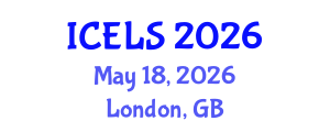 International Conference on Education and Learning Sciences (ICELS) May 18, 2026 - London, United Kingdom International Conference on Education and Learning Sciences (ICELS) May 18, 2026 - London, United Kingdom