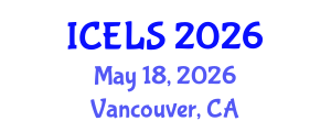International Conference on Education and Learning Sciences (ICELS) May 18, 2026 - Vancouver, Canada International Conference on Education and Learning Sciences (ICELS) May 18, 2026 - Vancouver, Canada