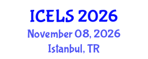 International Conference on Education and Learning Sciences (ICELS) November 08, 2026 - Istanbul, Turkey International Conference on Education and Learning Sciences (ICELS) November 08, 2026 - Istanbul, Turkey