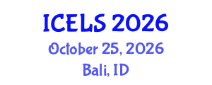 International Conference on Education and Learning Sciences (ICELS) October 25, 2026 - Bali, Indonesia International Conference on Education and Learning Sciences (ICELS) October 25, 2026 - Bali, Indonesia