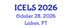 International Conference on Education and Learning Sciences (ICELS) October 28, 2026 - Lisbon, Portugal International Conference on Education and Learning Sciences (ICELS) October 28, 2026 - Lisbon, Portugal