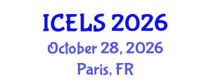 International Conference on Education and Learning Sciences (ICELS) October 28, 2026 - Paris, France International Conference on Education and Learning Sciences (ICELS) October 28, 2026 - Paris, France