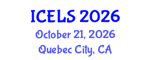 International Conference on Education and Learning Sciences (ICELS) October 21, 2026 - Quebec City, Canada International Conference on Education and Learning Sciences (ICELS) October 21, 2026 - Quebec City, Canada