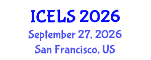 International Conference on Education and Learning Sciences (ICELS) September 27, 2026 - San Francisco, United States International Conference on Education and Learning Sciences (ICELS) September 27, 2026 - San Francisco, United States