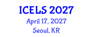 International Conference on Education and Learning Sciences (ICELS) April 17, 2027 - Seoul, Republic of Korea International Conference on Education and Learning Sciences (ICELS) April 17, 2027 - Seoul, Republic of Korea