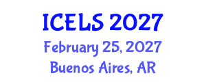 International Conference on Education and Learning Sciences (ICELS) February 25, 2027 - Buenos Aires, Argentina International Conference on Education and Learning Sciences (ICELS) February 25, 2027 - Buenos Aires, Argentina
