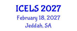 International Conference on Education and Learning Sciences (ICELS) February 18, 2027 - Jeddah, Saudi Arabia International Conference on Education and Learning Sciences (ICELS) February 18, 2027 - Jeddah, Saudi Arabia