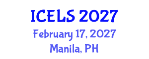 International Conference on Education and Learning Sciences (ICELS) February 17, 2027 - Manila, Philippines International Conference on Education and Learning Sciences (ICELS) February 17, 2027 - Manila, Philippines